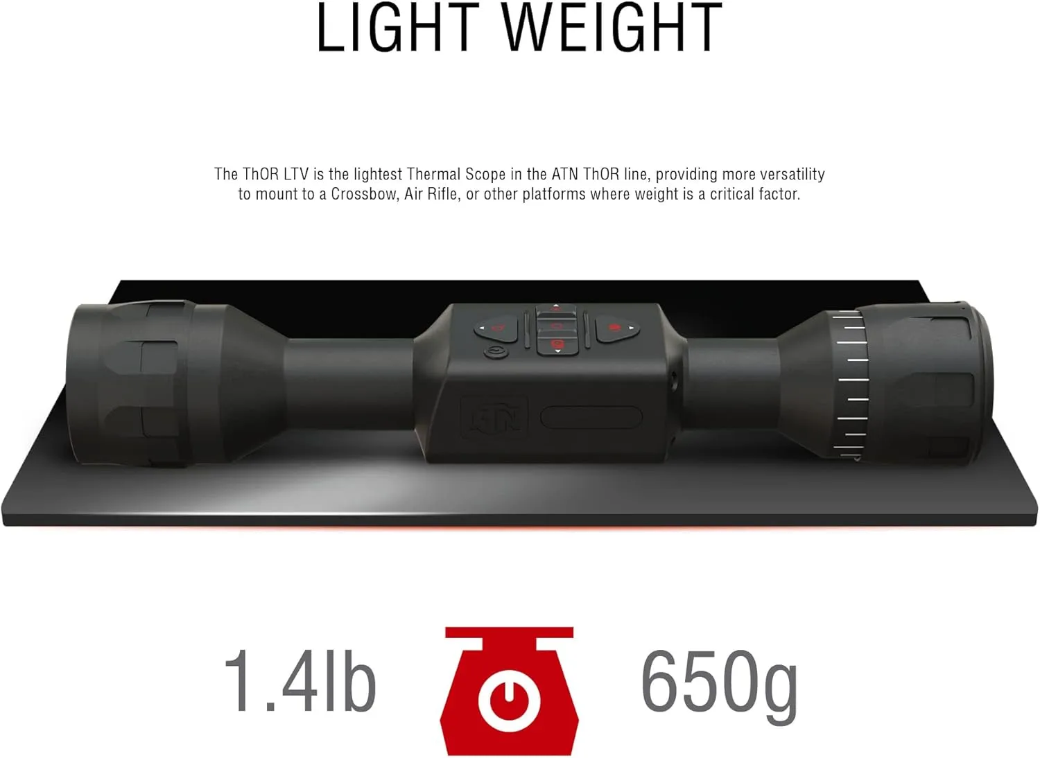 ATN Thor LTV Ultra-Light Weight Thermal Scope. The Thor LTVs are Premium Thermal Scopes for Hunting That utilize Advanced Thermal Vision. Easy to use Advanced Thermal Scopes for Rifles