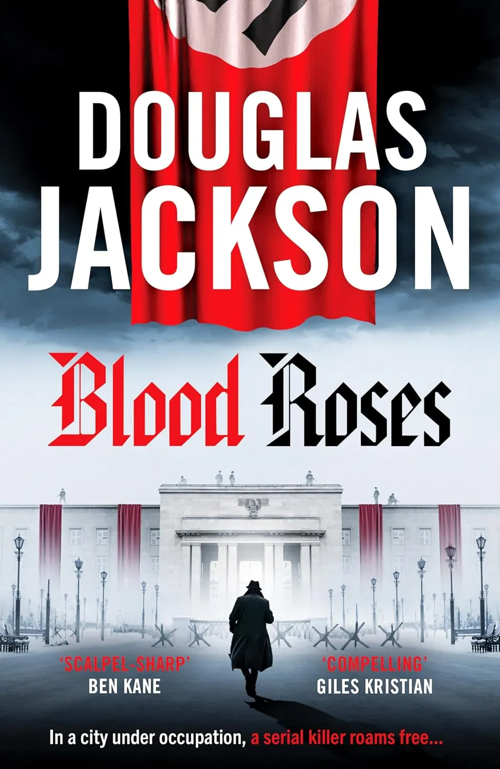 Blood Roses: Introducing 'the natural heir to Kerr's Bernie Gunther' (The Warsaw Quartet) Hardcover – March 7, 2024