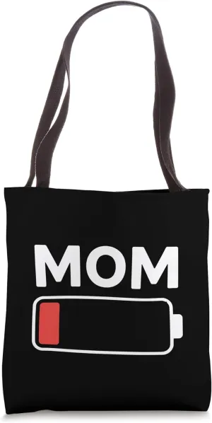 Mom Life Battery Funny Mothers Day Gift Tote Bag