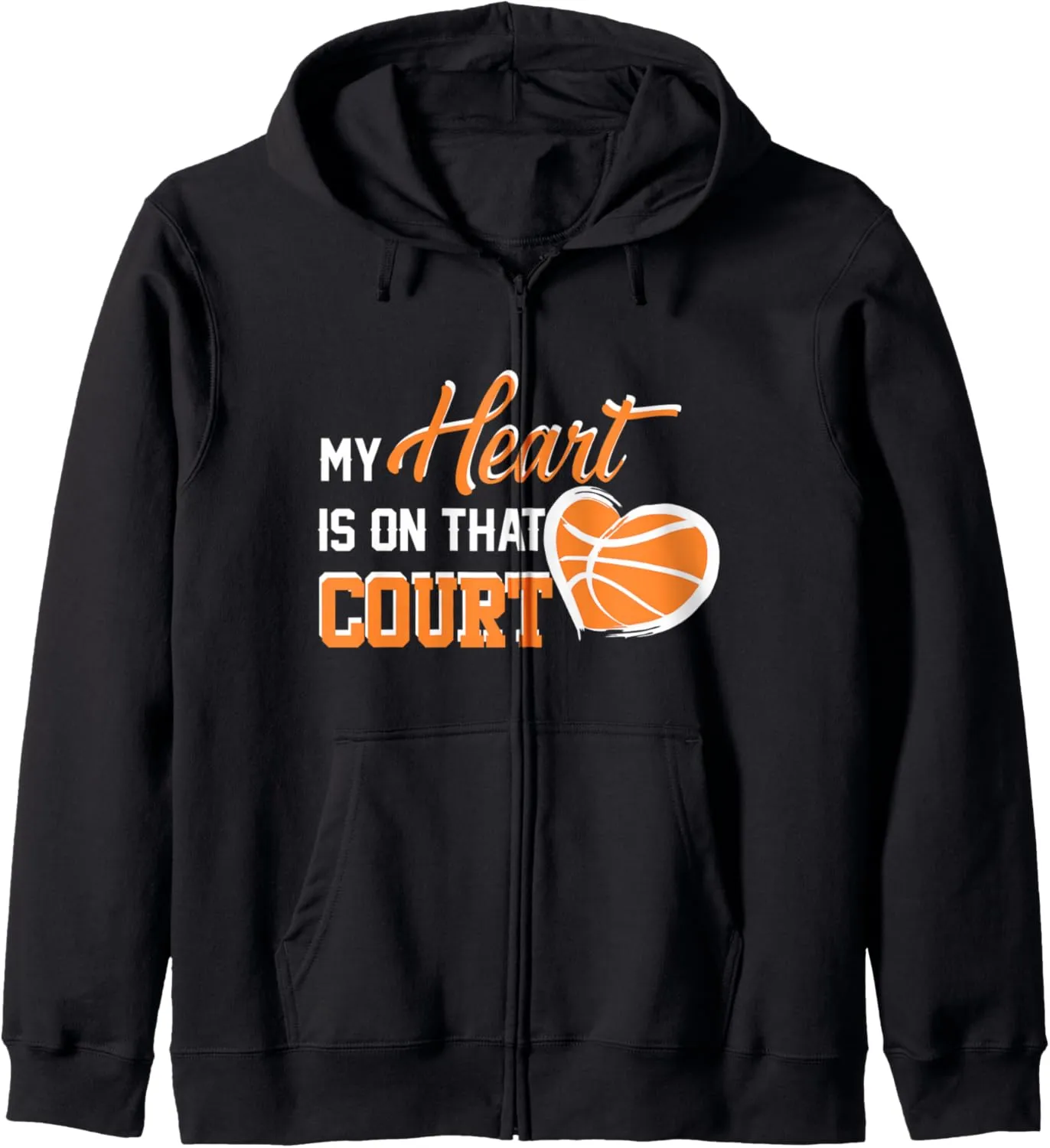 My Heart is on that Court Basketball Dad funny gift for men Zip Hoodie
