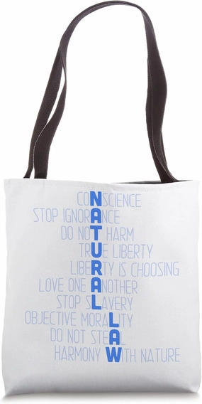Natural Law Morality Stop Ignorance Freedom Gift Tote Bag