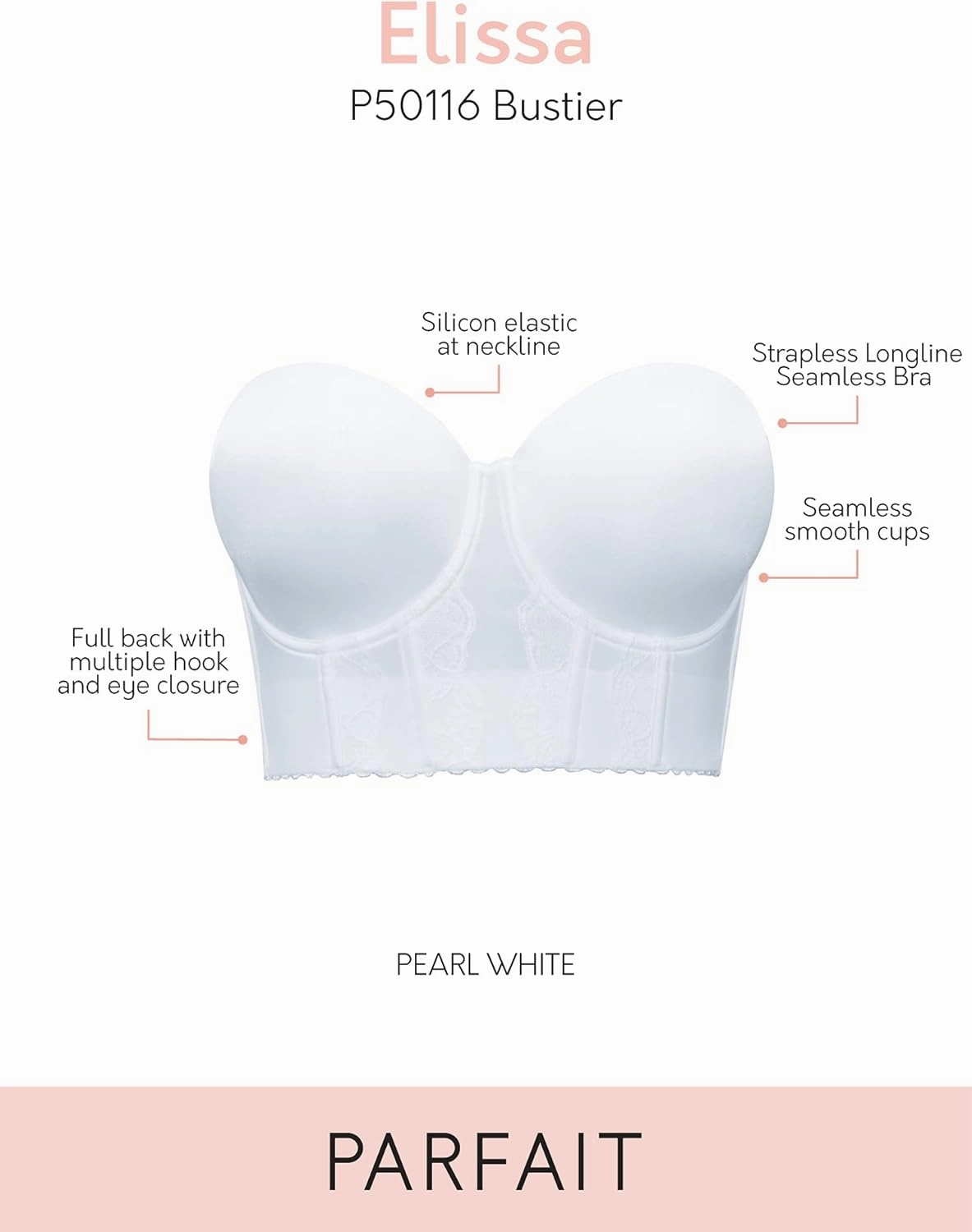 PARFAIT Elissa P50116 Women's Full Bust and Full Figure Strapless Longline Bra