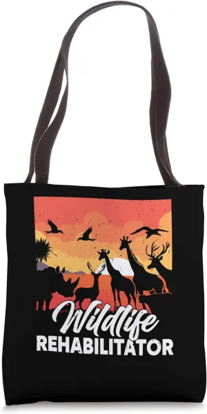 Wildlife Rehabilitator Animal Rehab Rehabilitation Rescue Tote Bag